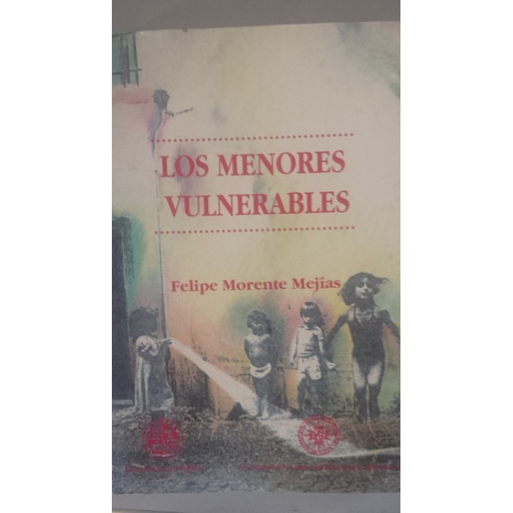 LOS MENORES VULNERABLES. Aproximación sociológica a los orígenes de la desigualdad social